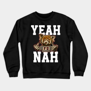 Yeah nah Australian slang Crewneck Sweatshirt